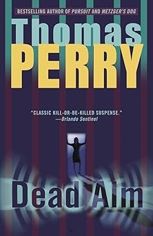 Dead Aim, Thomas Perry