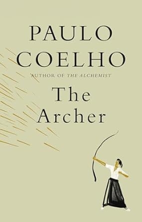 The Archer, Paulo Coelho