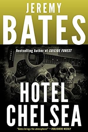 Hotel Chelsea, Jeremy Bates