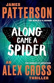 Along Came a Spider, James Patterson