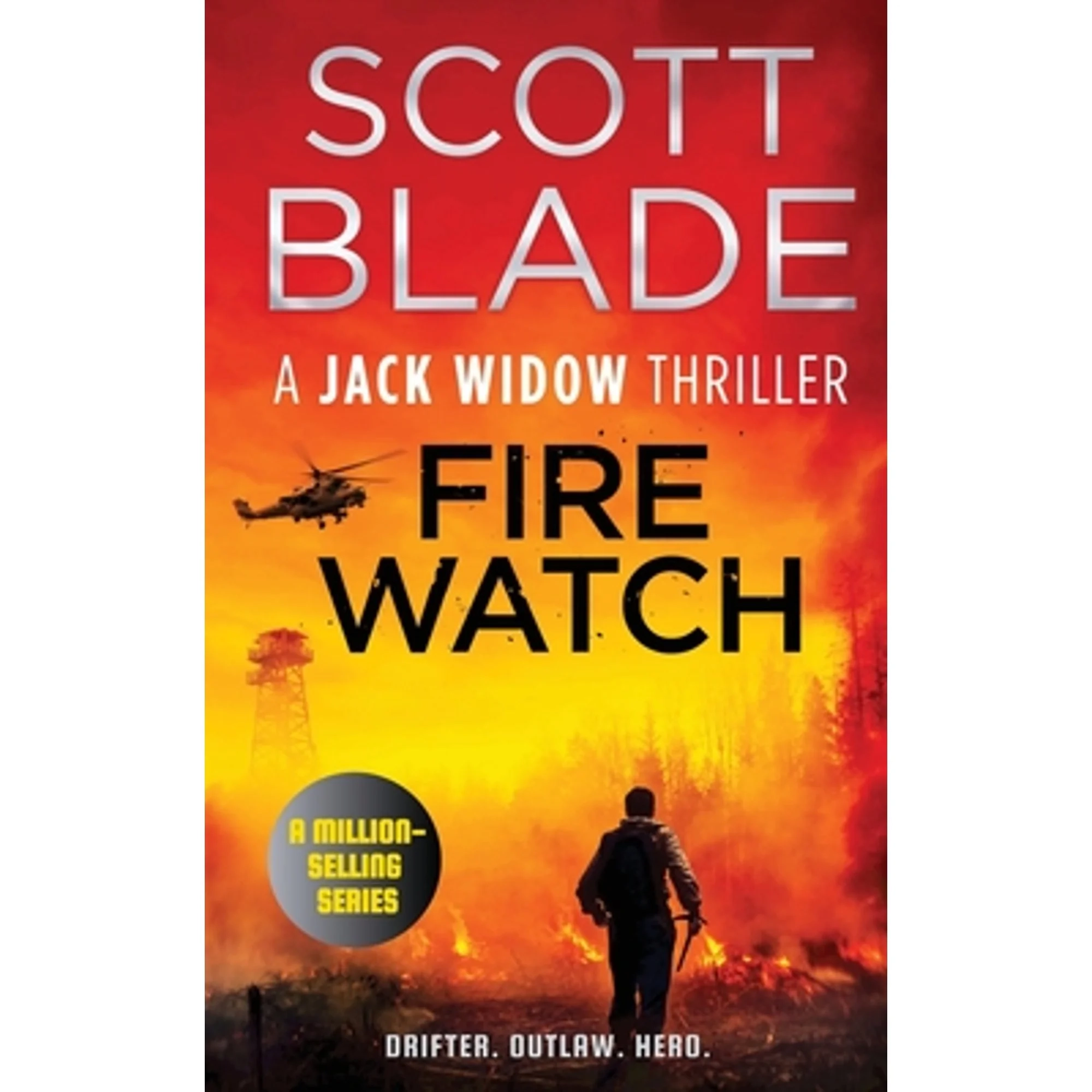 Fire Watch, Scott Blade